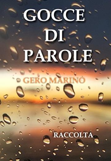 Gocce di parole: Raccolta