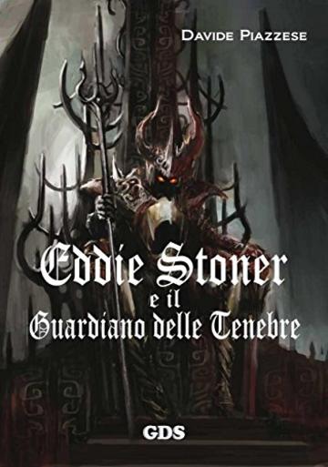 Eddie Stoner e il Guardiano delle Tenebre