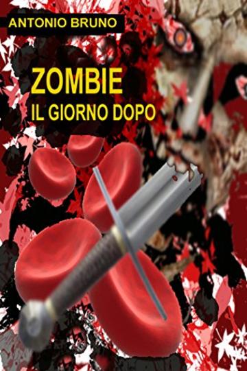 Zombie il giorno dopo