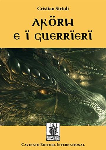 Akorw e i guerrieri