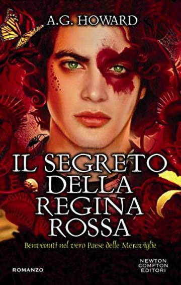 Il segreto della Regina Rossa (Il mio splendido migliore amico Vol. 3)