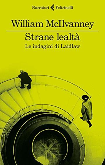 Strane lealtà: Le indagini di Laidlaw