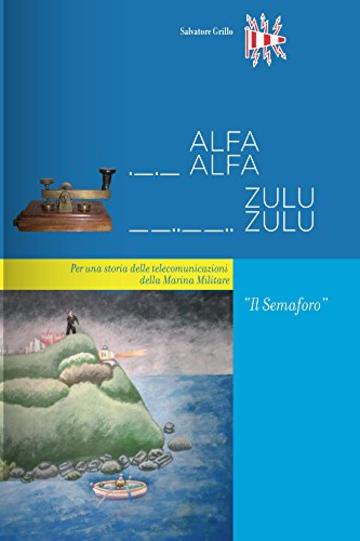 ALFAALFA ZULUZULU - Il Semaforo