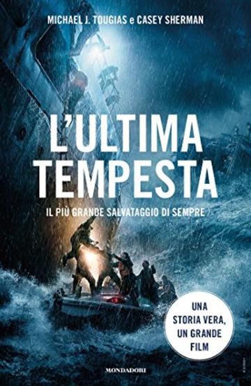 L'ultima tempesta: Il più grande salvataggio di sempre