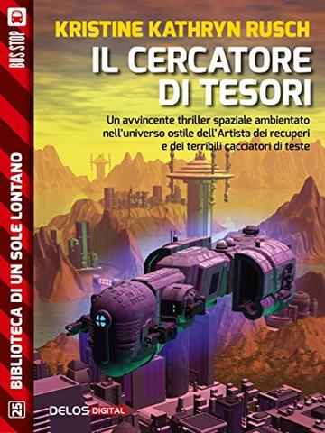 Il cercatore di tesori (Biblioteca di un sole lontano)