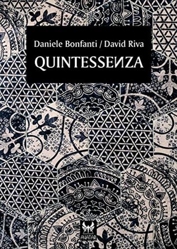 Quintessenza (eAvatar Vol. 25)