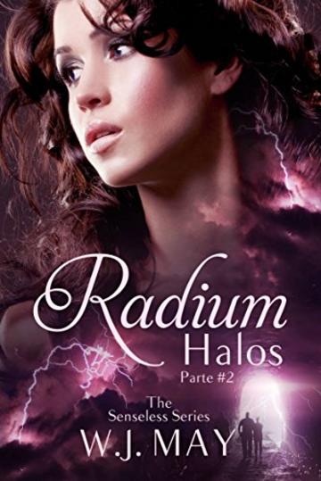 Radium Halos - Parte 2