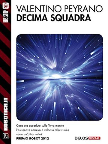 Decima squadra (Robotica.it)