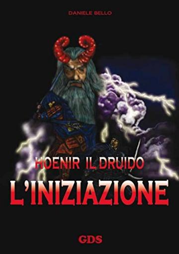 Hoenir il Druido l'iniziazione