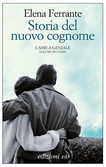 Storia del nuovo cognome (L'amica geniale)