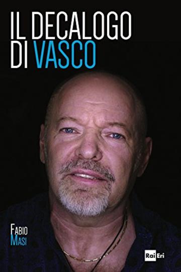 Il Decalogo di Vasco