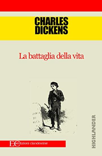 La battaglia della vita