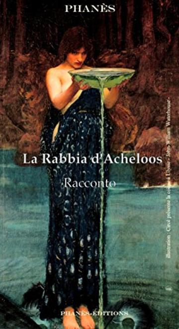 La rabbia d'Acheloos