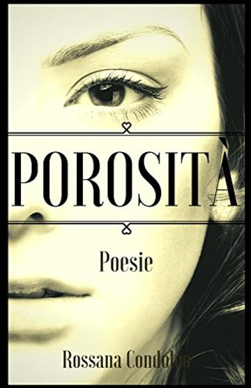 Porosità: Poesie