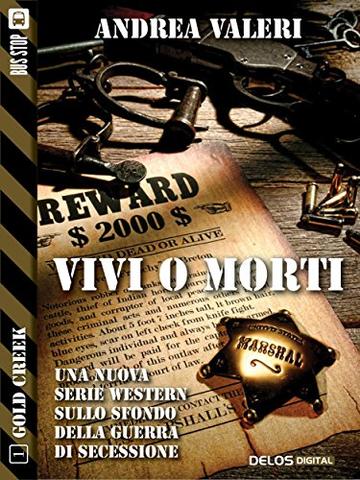 Vivi o morti (Gold Creek)