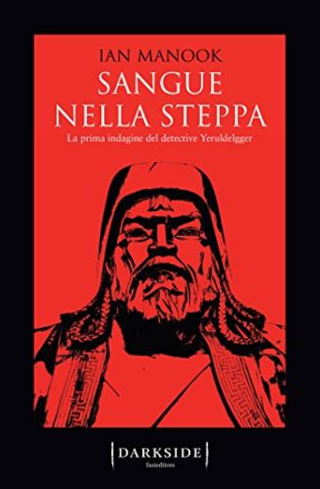 Yeruldelgger. Morte nella steppa