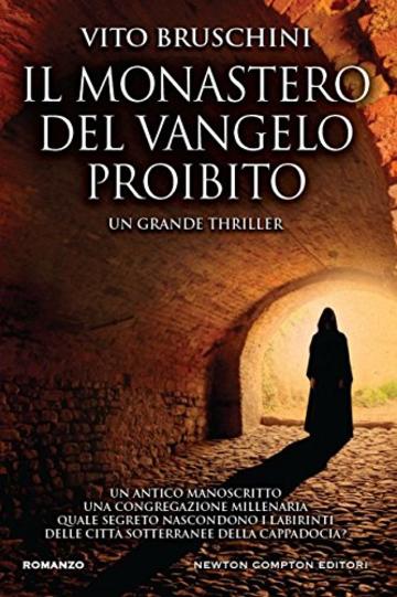 Il monastero del Vangelo proibito (eNewton Narrativa)