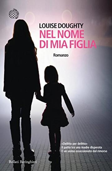 Nel nome di mia figlia