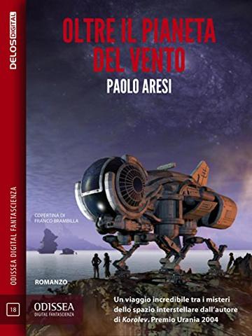 Oltre il pianeta del vento (Odissea Digital Fantascienza)