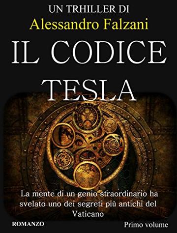 IL CODICE TESLA: SECOLARIUM SAGA