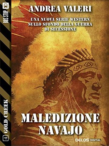 Maledizione Navajo (Gold Creek)