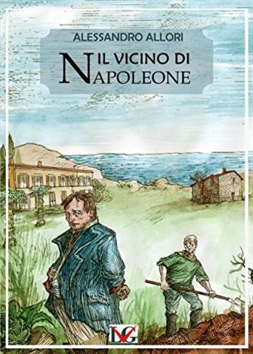 Il vicino di Napoleone