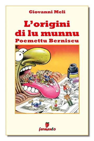 L'origini di lu munnu (Classici della letteratura e narrativa senza tempo)