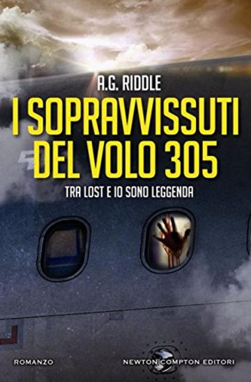 I sopravvissuti del volo 305 (eNewton Narrativa)