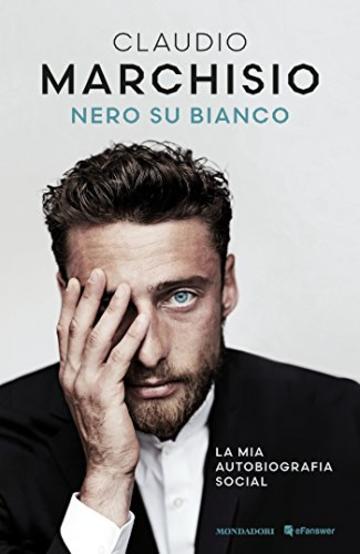 Nero su bianco: La mia autobiografia social