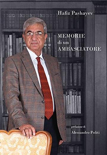 Memorie di un ambasciatore