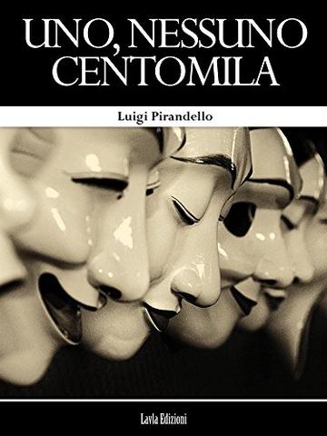 Uno, nessuno centomila