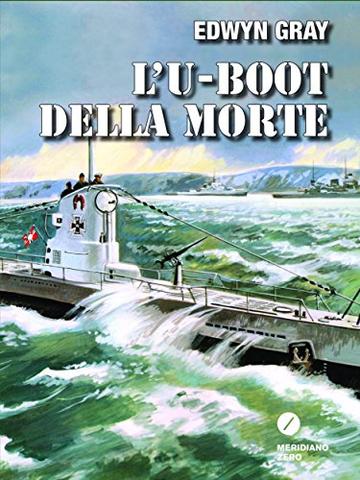 L'UBoot della morte