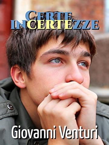 Certe incertezze (Le parole confondono Vol. 2)