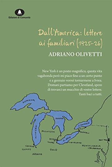 Dall'America: lettere ai familiari (1925-1926)