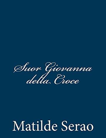 Suor Giovanna della Croce