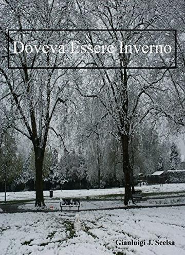 Doveva Essere Inverno