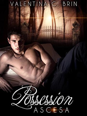 Possession: Ascesa