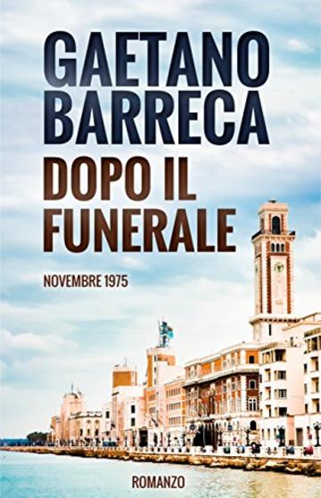 Dopo il Funerale: Novembre 1975