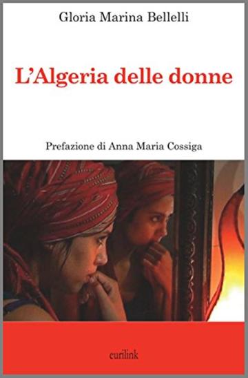 l'Algeria delle donne (Tracce Vol. 2)