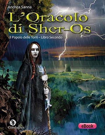 L'Oracolo di Sher-Os (I Dolmen)