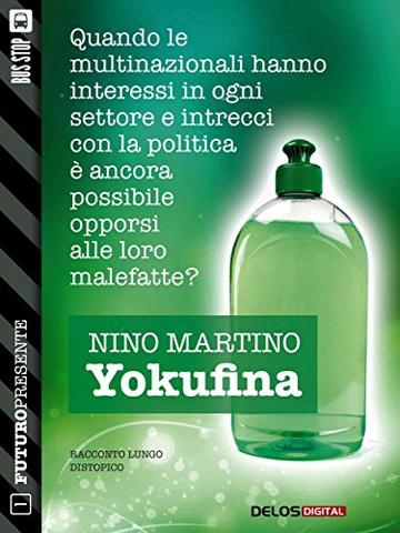 Yokufina (Futuro Presente)