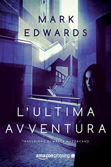 L'ultima avventura