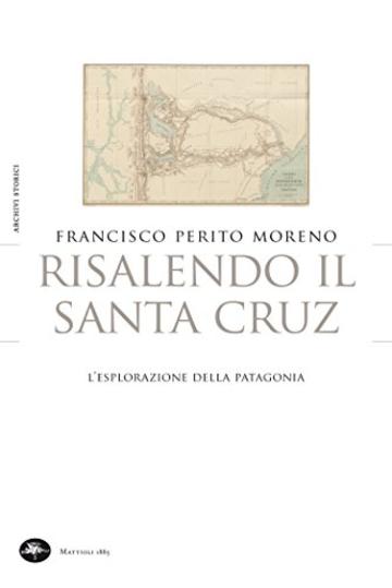 Risalendo il Santa Cruz