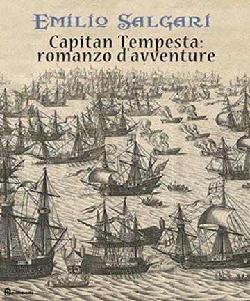 Capitan Tempesta: romanzo d'avventure