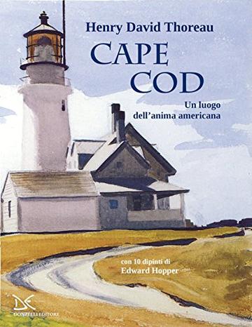 Cape Cod: Un luogo dell'anima americana