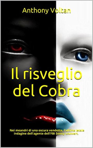 Il risveglio del Cobra (Bostonian Stories Vol. 3)