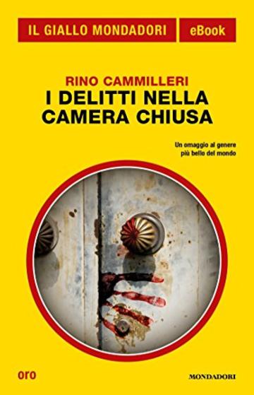 I delitti nella camera chiusa (Il Giallo Mondadori)