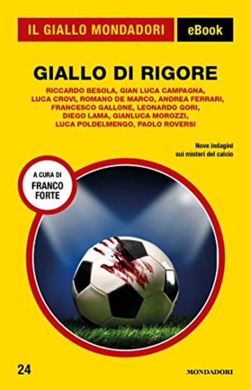 Giallo di rigore (Il Giallo Mondadori)