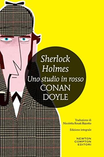 Sherlock Holmes. Uno studio in rosso (eNewton Classici)