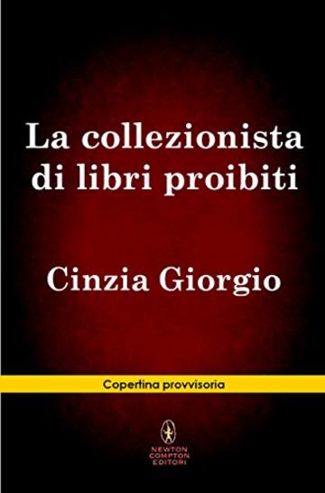 La collezionista di libri proibiti (eNewton Narrativa)